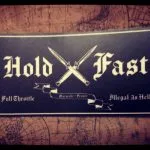 STICKER HOLD FAST - ILLEGAL AS HELL - Vue 4 - Holdfast