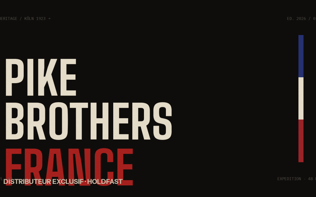 Pike Brothers France : Distributeur Officiel à Marseille — Holdfast